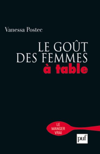 Le  goût des femmes à table