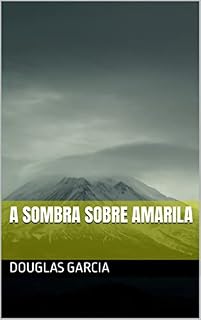 Livro A Sombra sobre Amarila