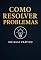 Livro Como Resolver Problemas