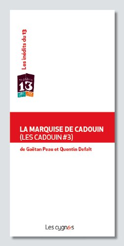 La  marquise de Cadouin