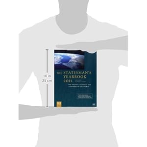 The Statesman's Yearbook 2011: The Politics, Cultures and Economies of the World