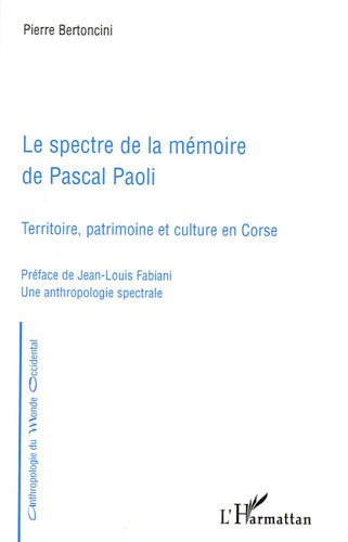 Le  spectre de la mémoire de Pascal Paoli