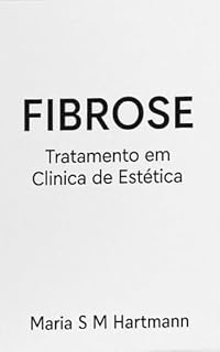 Livro Fibrose: Tratamento em Clinica de Estética