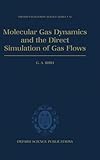 Molecular Gas Dynamics and the Direct Simulation of