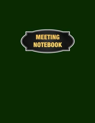 Meeting Notebook: Meeting Minutes Record Log Book Notes, Attendees, and Action items, 8.5" x 11" (21.59 x 27.94 cm), 132 Sheets, Durable Soft Cover, ... Record Journal Notepad Paper Business Series) Paperback – 10 Dec 2017