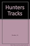 Hardcover Hunters Tracks Book