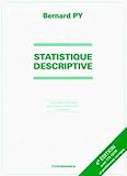 Image de Statistique descriptive : Nouvelle méthode pour bien comprendre et réussir
