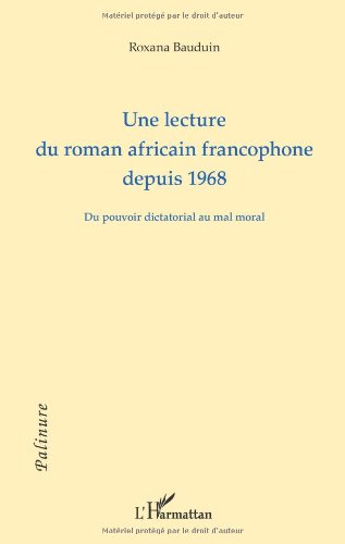 Une  lecture du roman africain francophone depuis 1968