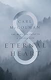 Eternal Heart: The Mystical Path to a Joyful Life