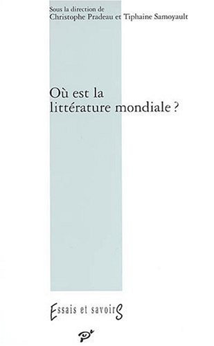 Où est la littérature mondiale ?