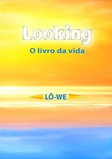 Livro Looking: O livro da vida