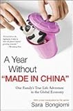 Year Without Made in China (08) by Bongiorni, Sara [Paperback (2008)]
