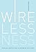 Wirelessness: Radical Empiricism in Network Cultures