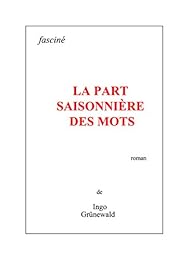 La  part saisonnière des mots