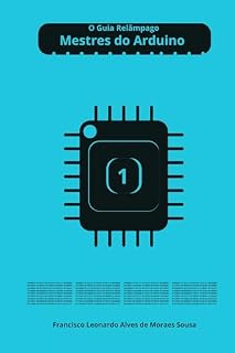Livro O Guia Relâmpago: Mestres do Arduino