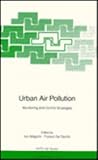 Urban Air Pollution : Monitoring and Control Strategies, , 3540607072