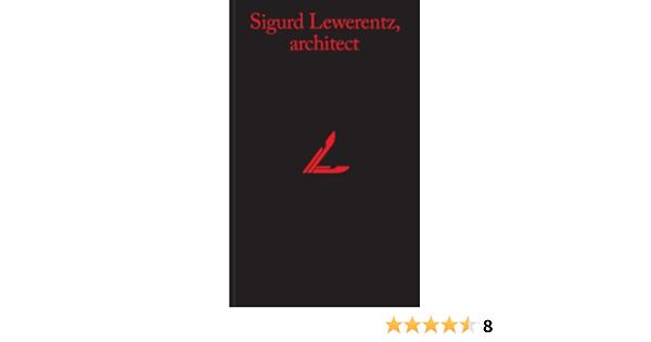 Sigurd Lewerentz Architect Ahlin Janne 9783906027487 Amazon Com Books Sigurd Lewerentz Architect Ahlin Janne 9783906027487 Amazon Com Books