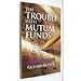 The Trouble with Mutual Funds 1587830221 Book Cover