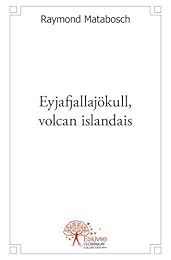 Eyjafjallajökull, volcan islandais