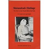 Shenandoah Heritage: The Story of the People Before the Park
