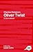 Charles Dickens's Oliver Twist: A Routledge Study Guide and Sourcebook (Routledge Guides to Literatu by Juliet John