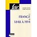 La France de 1848 Ã  1914 / Antoine Olivesi, AndrÃ© Nouschi by 