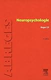 Neuropsychologie (French Edition) by Roger Gil