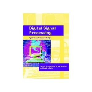 Digital Signal Processing: System Analysis and Design