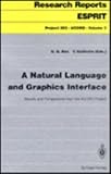 A Natural Language and Graphics Interface : Results and Perspectives from the ACORD Project, , 0387556753