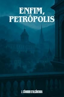 Livro Enfim, Petrópolis