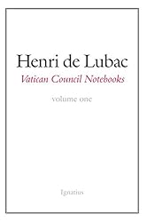 1: Vatican Council Notebooks: Volume One