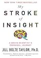 My Stroke of Insight
