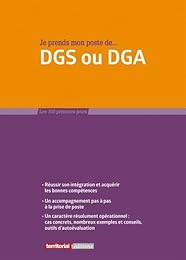 Je prends mon poste de DGS ou DGA