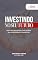 Livro Investindo no seu Futuro – Guia para Mulheres Construírem sua Independência Financeira