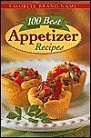 100 Best Appetizer Recipes by Publications Interna (2004) Hardcover by 