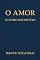 Livro O AMOR: O Livro Definitivo