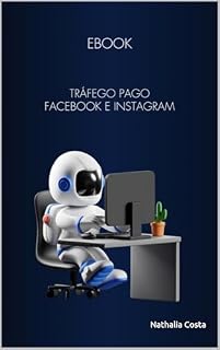 Livro Ebook: Tráfego Pago Facebook e Instagram