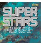 Super Stars (National Geographic for Kids) 1426307314 Book Cover