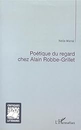 Poétique du regard chez Alain Robbe-Grillet