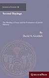David N. Gottlieb, "Second Slayings: The Binding of Isaac and the Formation of Jewish Cultural Memory" (Gorgias Press, 2019)