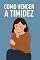 Livro Timidez: Como vencer a timidez?