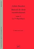 Manuel de droit constitutionnel. Tome II (Droit fondamental) (French Edition) by 