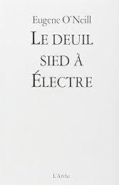 Le  deuil sied à Électre