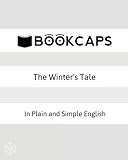 The Winter's Tale In Plain and Simple English: A Modern Translation and the Original Version