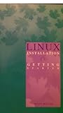 Linux Installation And Getting Started by 