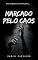 Livro Marcado pelo caos