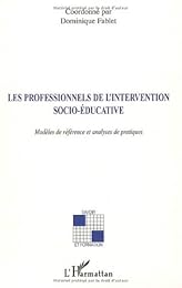Les  professionnels de l'intervention socio-éducative