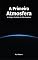 Livro A Primeira Atmosfera: A Origem Perdida da Vida Humana