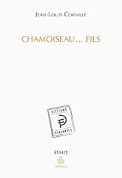 Chamoiseau, fils