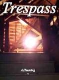 Paperback Trespass, A Haunting Book